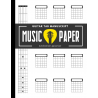 Music Paper - Guitar Tab Manuscript - Notebook for Guitarists