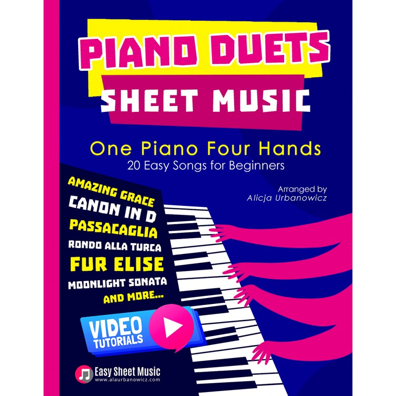 Piano Duets Sheet Music: Masterpieces & Hits Collection 20 Easy Songs for Beginners & Early Intermediates