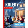 Kolędy na Trzy Akordy – Ukulele dla Początkujących