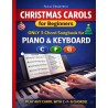 Christmas Carols for Beginners I ONLY 3-Chord Songbook for Piano and Keyboard