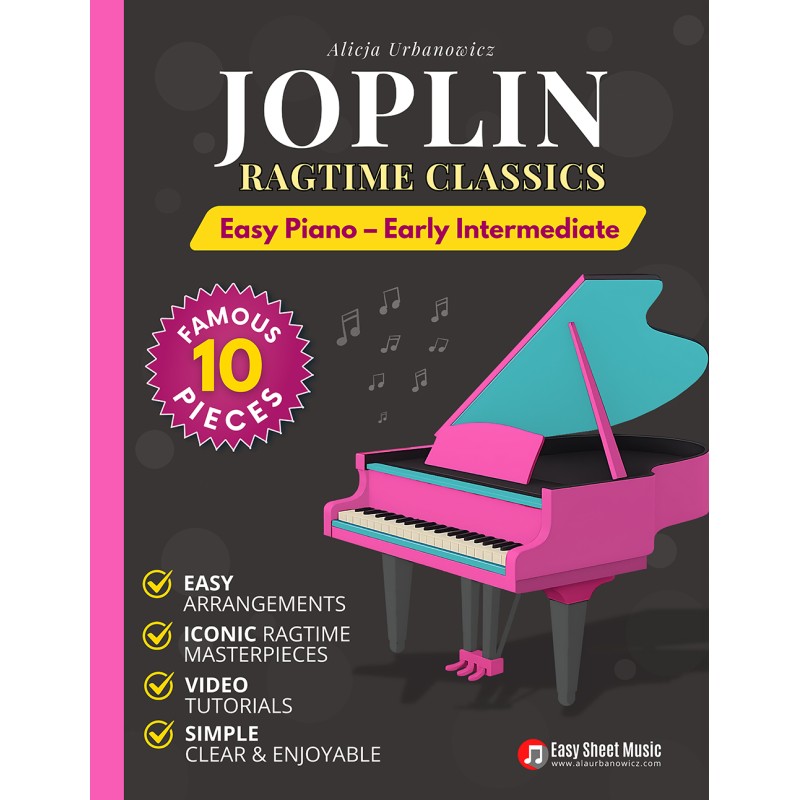 Joplin - Ragtime Classics for Easy Piano