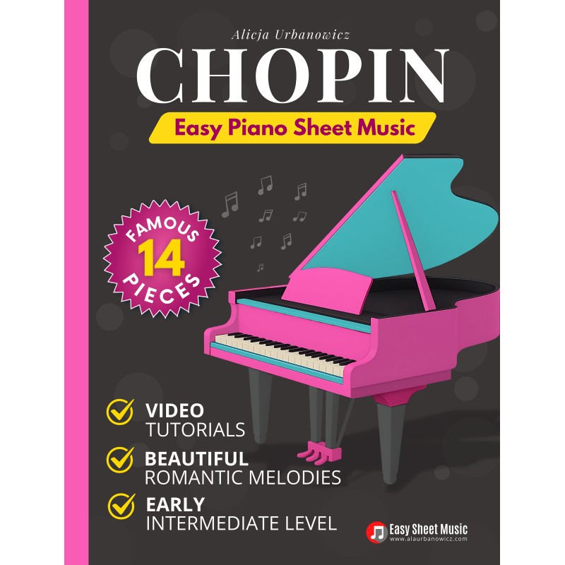 Chopin Easy Piano Sheet Music: 14 Famous Romantic Pieces for Early Intermediate Players