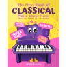 The First Book of Classical Piano Sheet Music I Beautiful Songs for Beginners