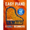 Easy Piano for Adult Beginners: 42 Popular Songs I Easy Piano Keyboard Sheet Music