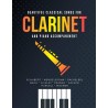 Beautiful Classical Songs for CLARINET and Piano Accompaniment
